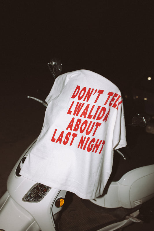Don't Tell Lwalida Printed Tee
