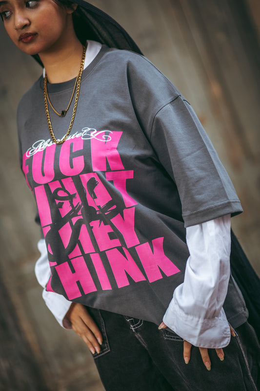 F*ck What They Think Printed Tee