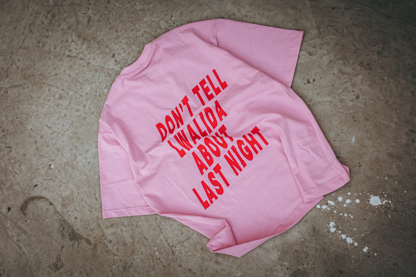 Don't Tell Lwalida Printed Tee