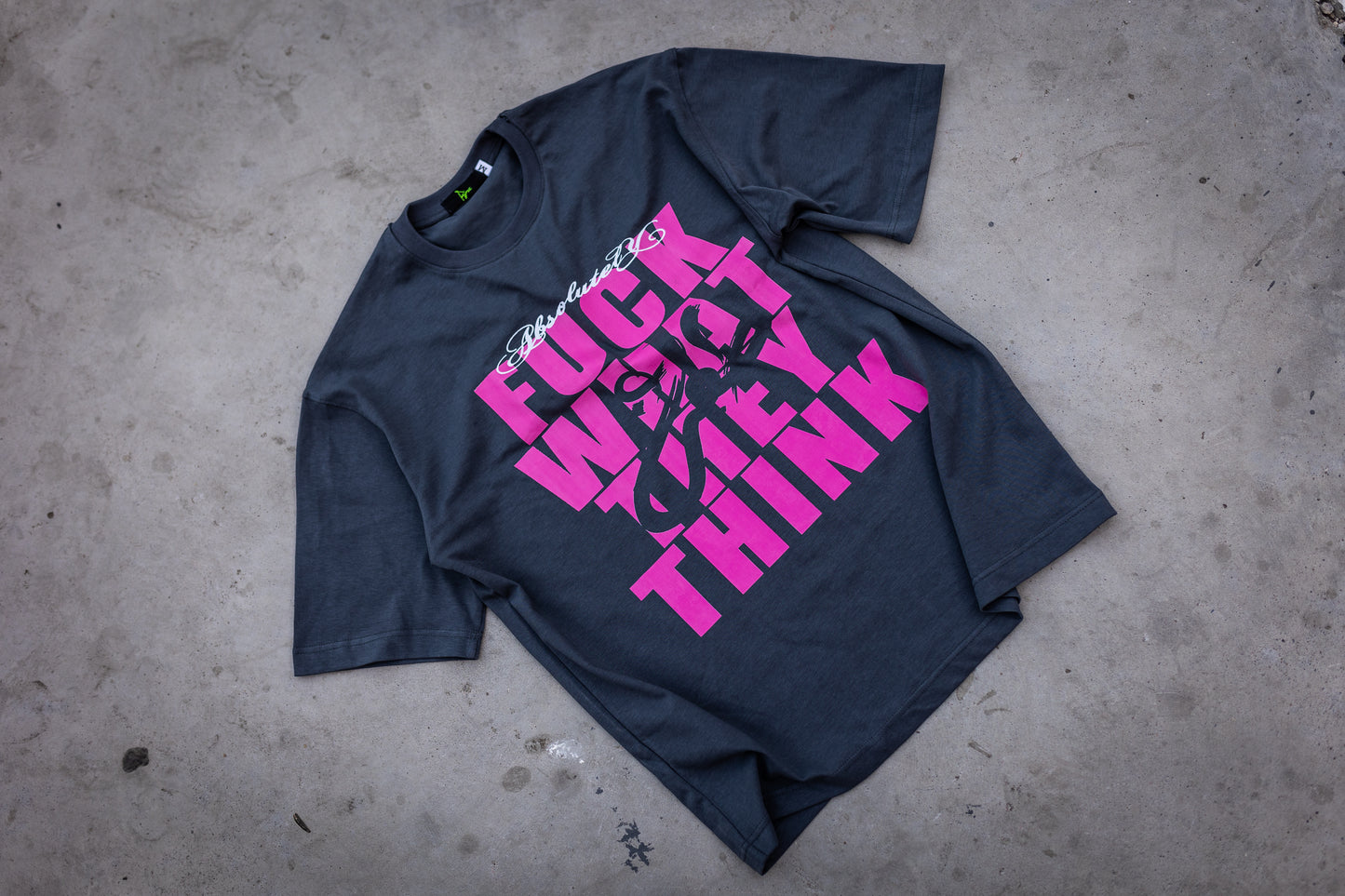 F*ck What They Think Printed Tee
